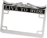 "Live To Ride" License Plate Frame